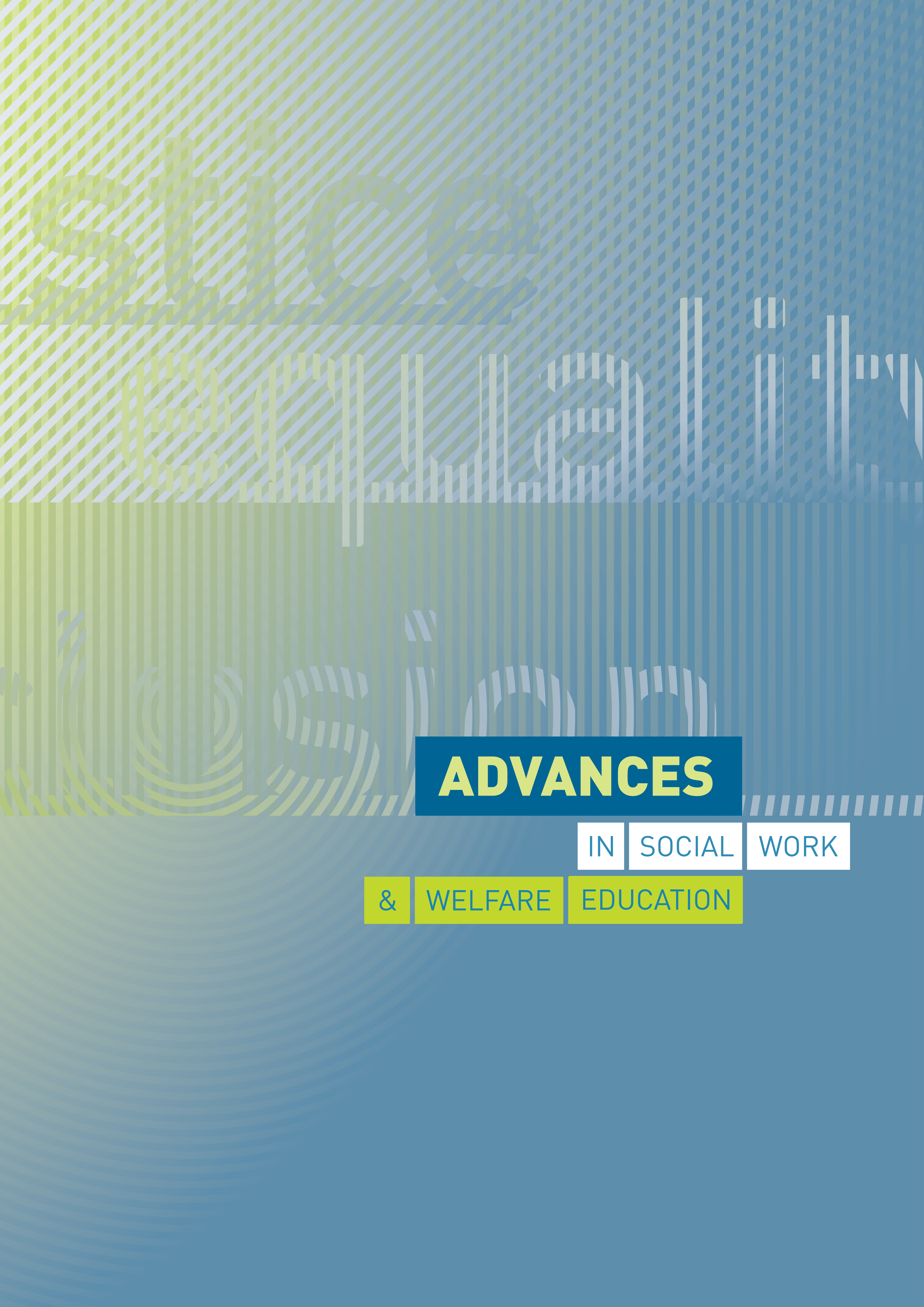 					View Vol. 2 No. 2 (1999): Advances in Social Work and Welfare Education
				